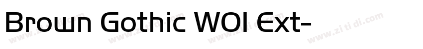 Brown Gothic W01 Ext字体转换 Brown Gothic W01 Ext字体转换
